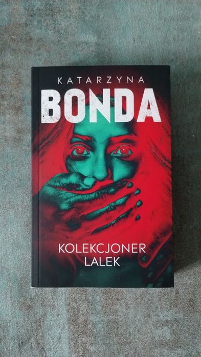 Książka "Kolekcjoner lalek" Katarzyna Bonda