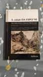 Livro A Cidade da Expo 98