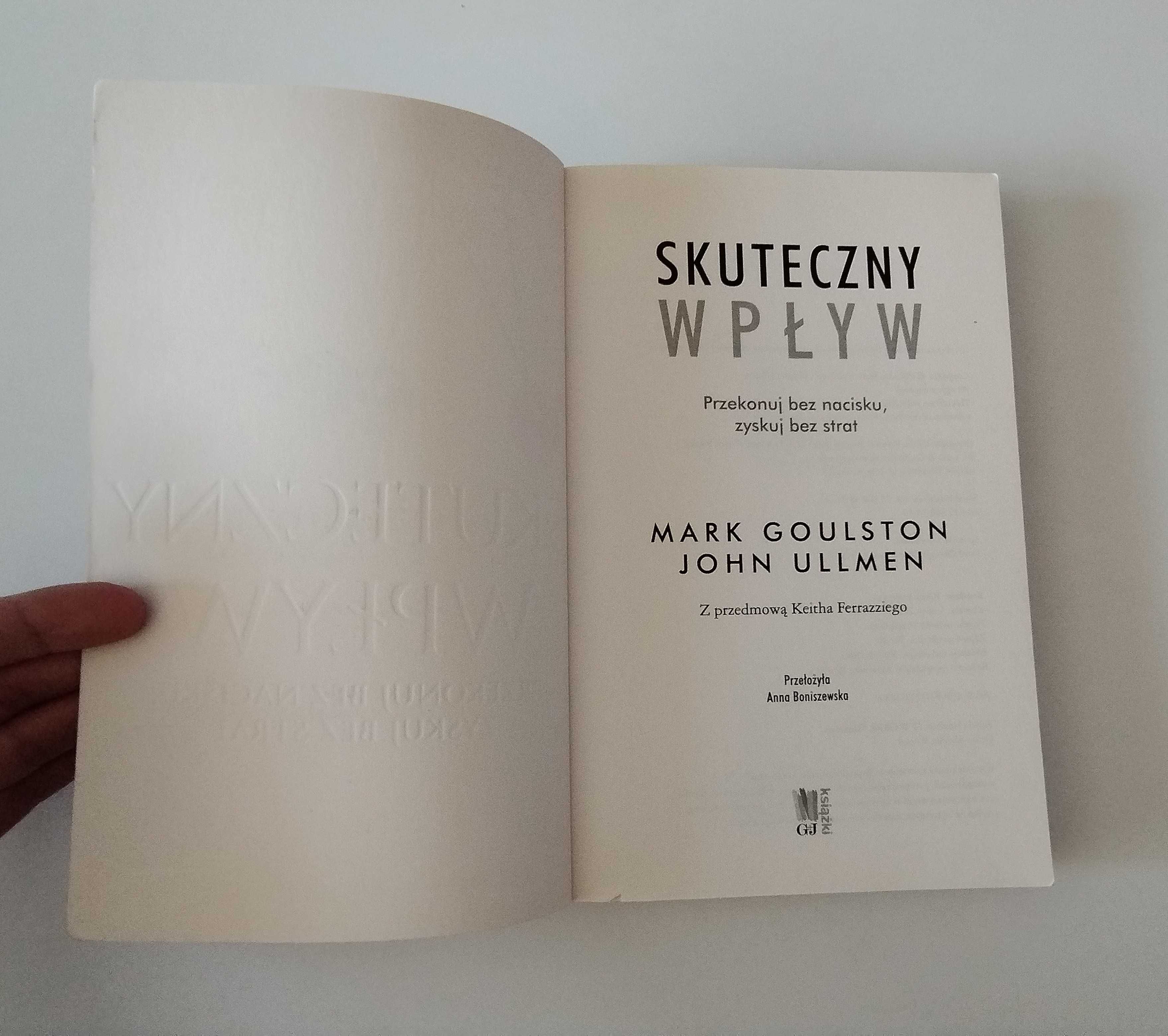 Książka Skuteczny wpływ Przekonuj bez nacisku zyskuj bez strat