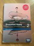 Zrozumieć fizykę 2 podręcznik zakres rozszerzony