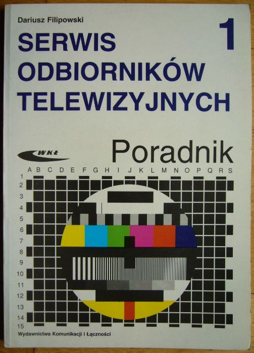 Serwis odbiorników telewizyjnych - Poradnik
