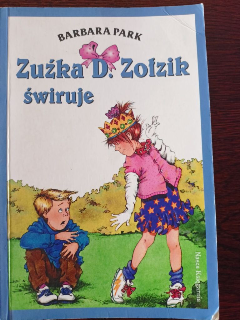 Zuźka D. Zołzik świruje