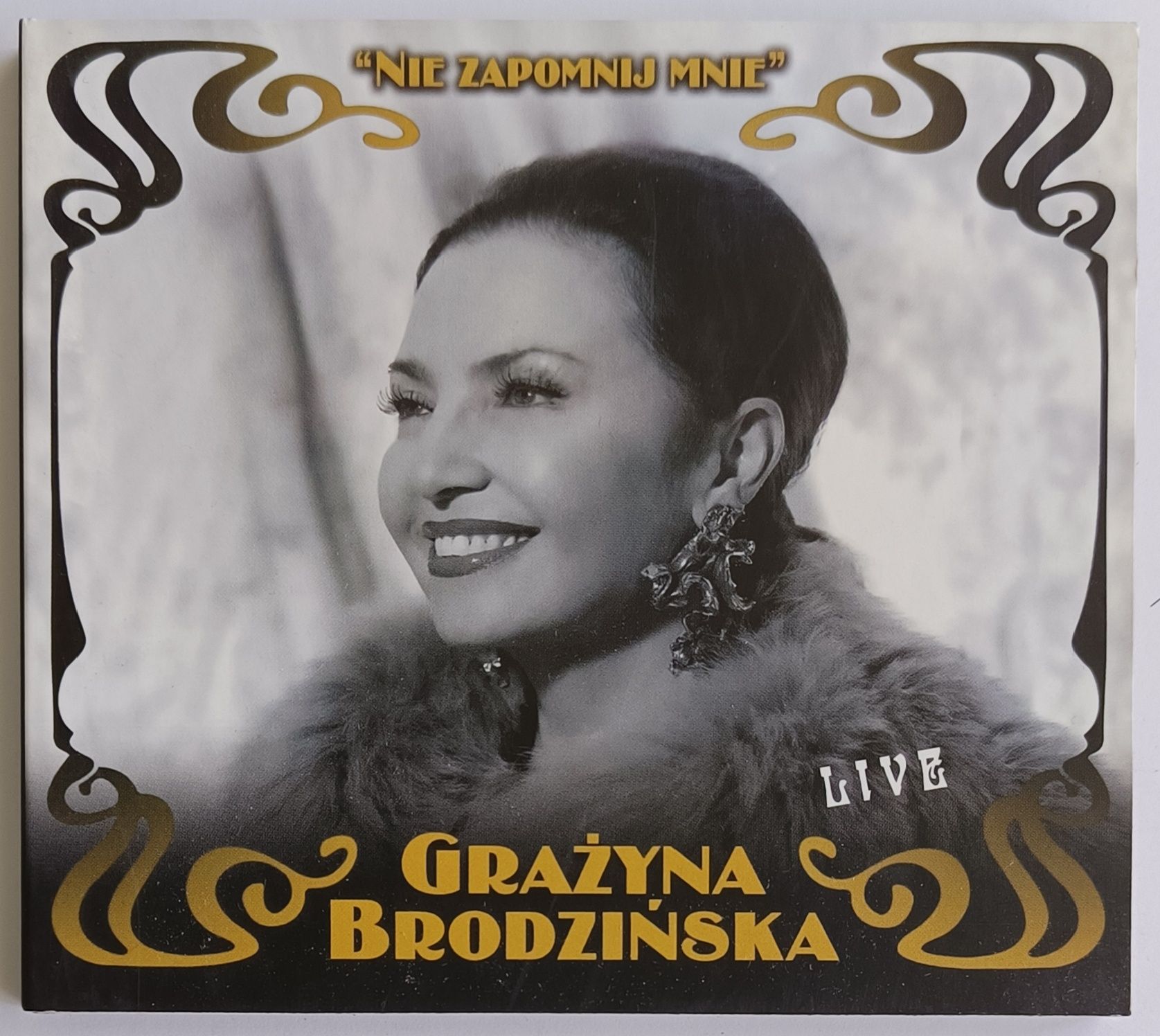 Grażyna Brodzinska Nie Zapomnij Mnie Live 2013r