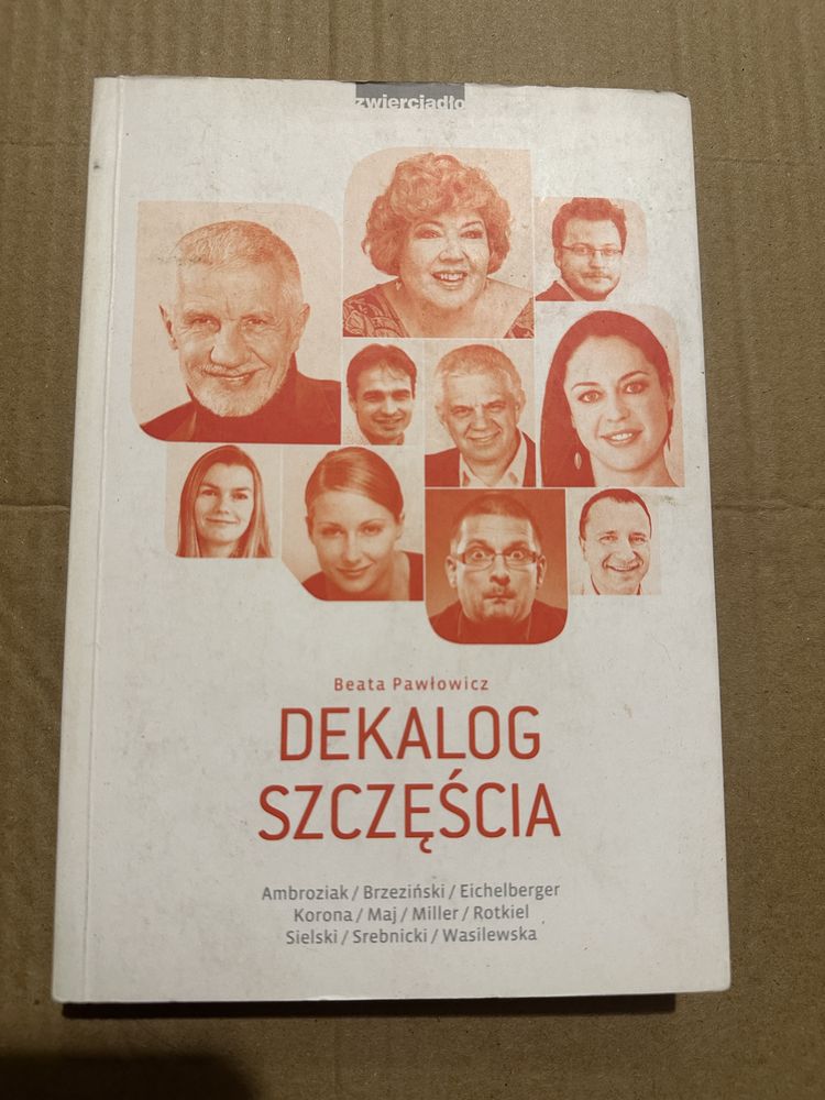 dekalog szczęścia - beata pawłowicz