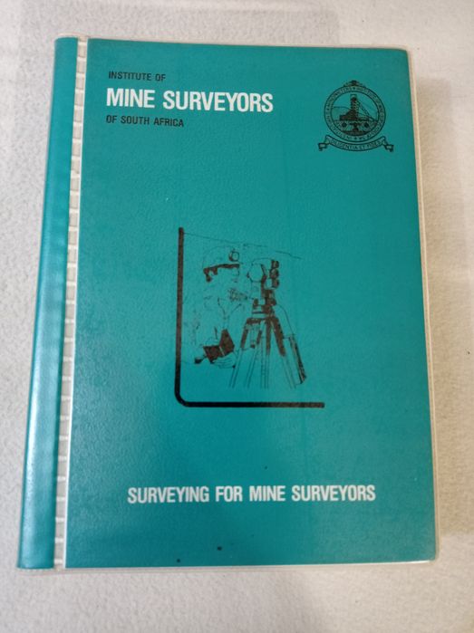 Surveying for mine surveyors