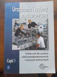 Podręcznik Urządzenia i systemy mechatroniczne Mariusz Olszewski cz. 1