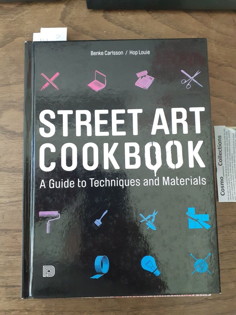 Livros Street Art cook book  Keith Haring, Juxtapoz, we own the night