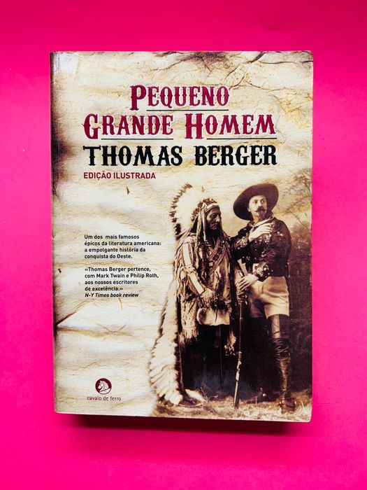 Thomas Berger - Pequeno Grande Homem