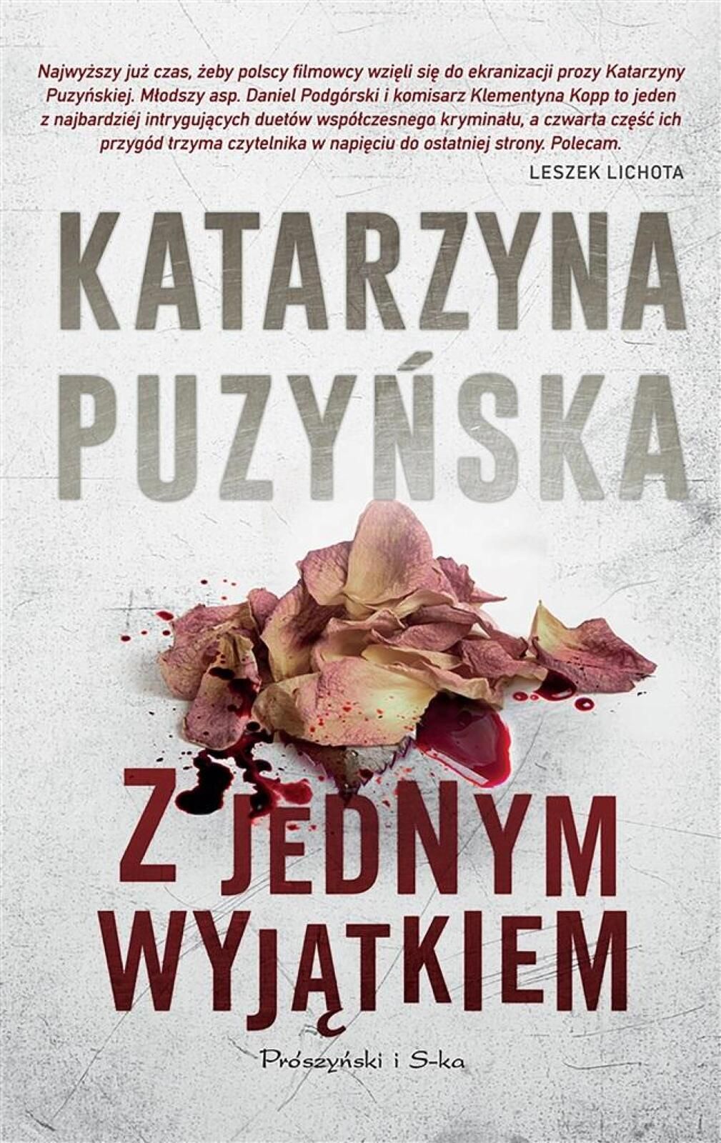 Z jednym wyjątkiem 2024 Prószyński i S-ka Katarzyna Puzyńska