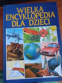 "Wielka encyklopedia dla dzieci część I"