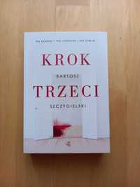 Książka Szczygielski Bartosz Krok trzeci - stan bardzo dobry!