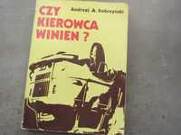 Andrzej Dobrzyński Czy kierowca winien? 1976r