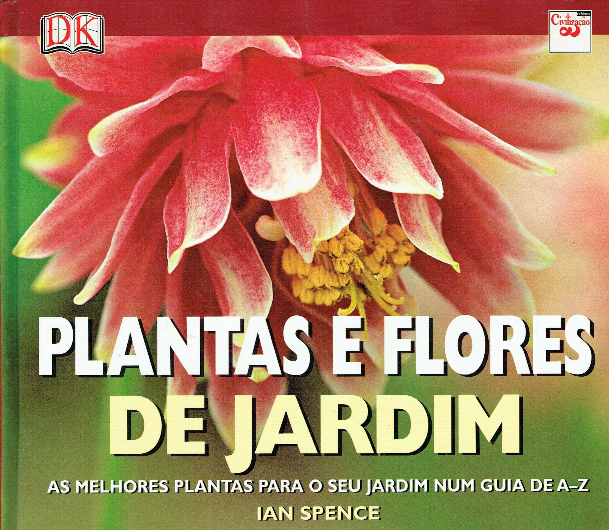 12673

Plantas e Flores de Jardim
de Ian Spence