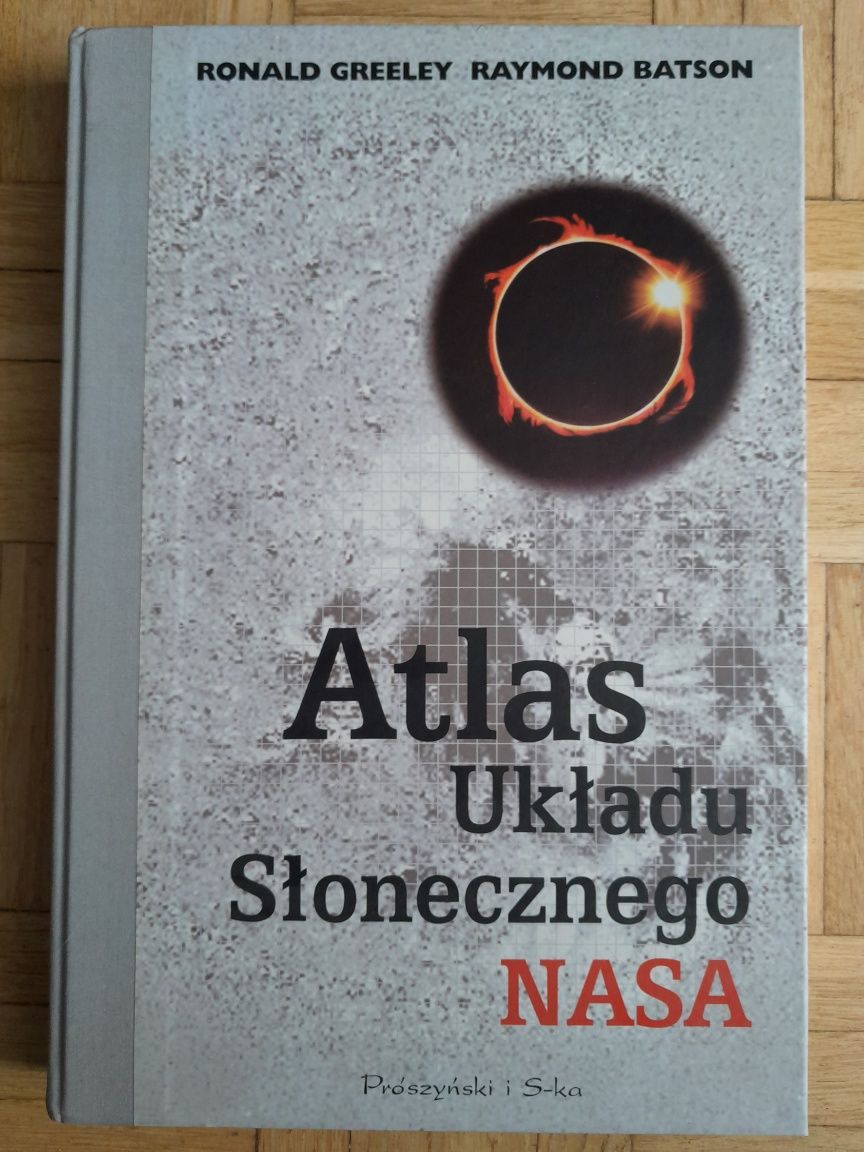 Atlas układu słonecznego NASA. Raymond Batson, Ronald Greeley