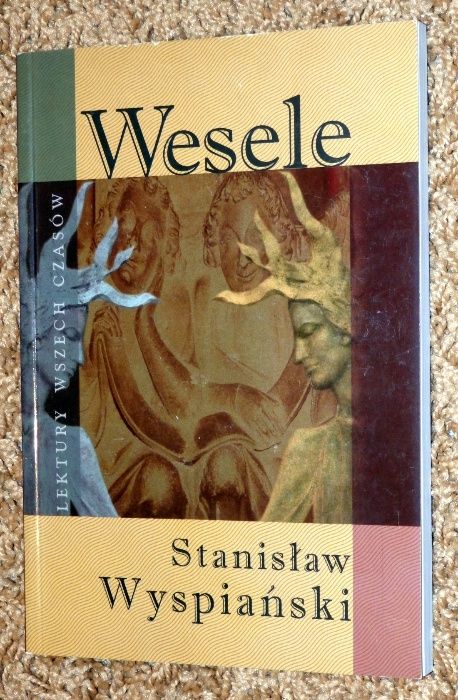 Książka Wesele Stanisław Wyspiański