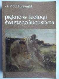 Turzyński, Piękno w teologii świętego Augustyna, 2013