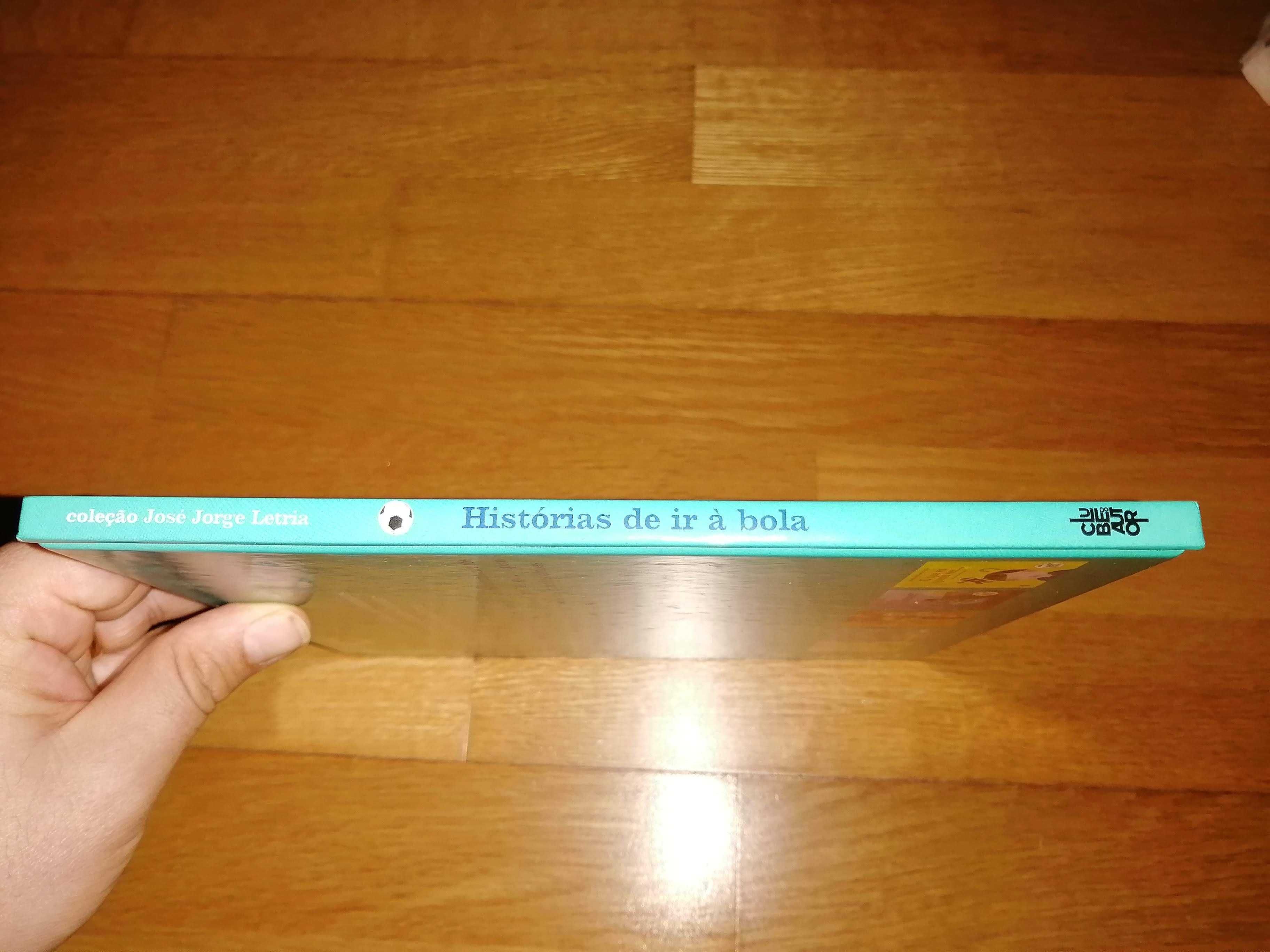 Livro - Histórias de Ir à Bola - de José Jorge Letria