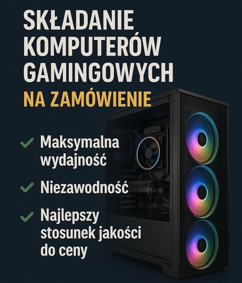 Składanie komputerów gamingowych, do pracy, dobór części, serwis PC