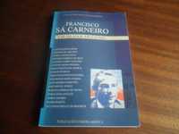 "Francisco Sá Carneiro - Um Olhar Próximo" de Vários - 1ª Edição 2000