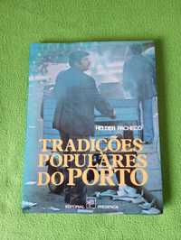 Helder Pacheco - Tradições Populares do Porto