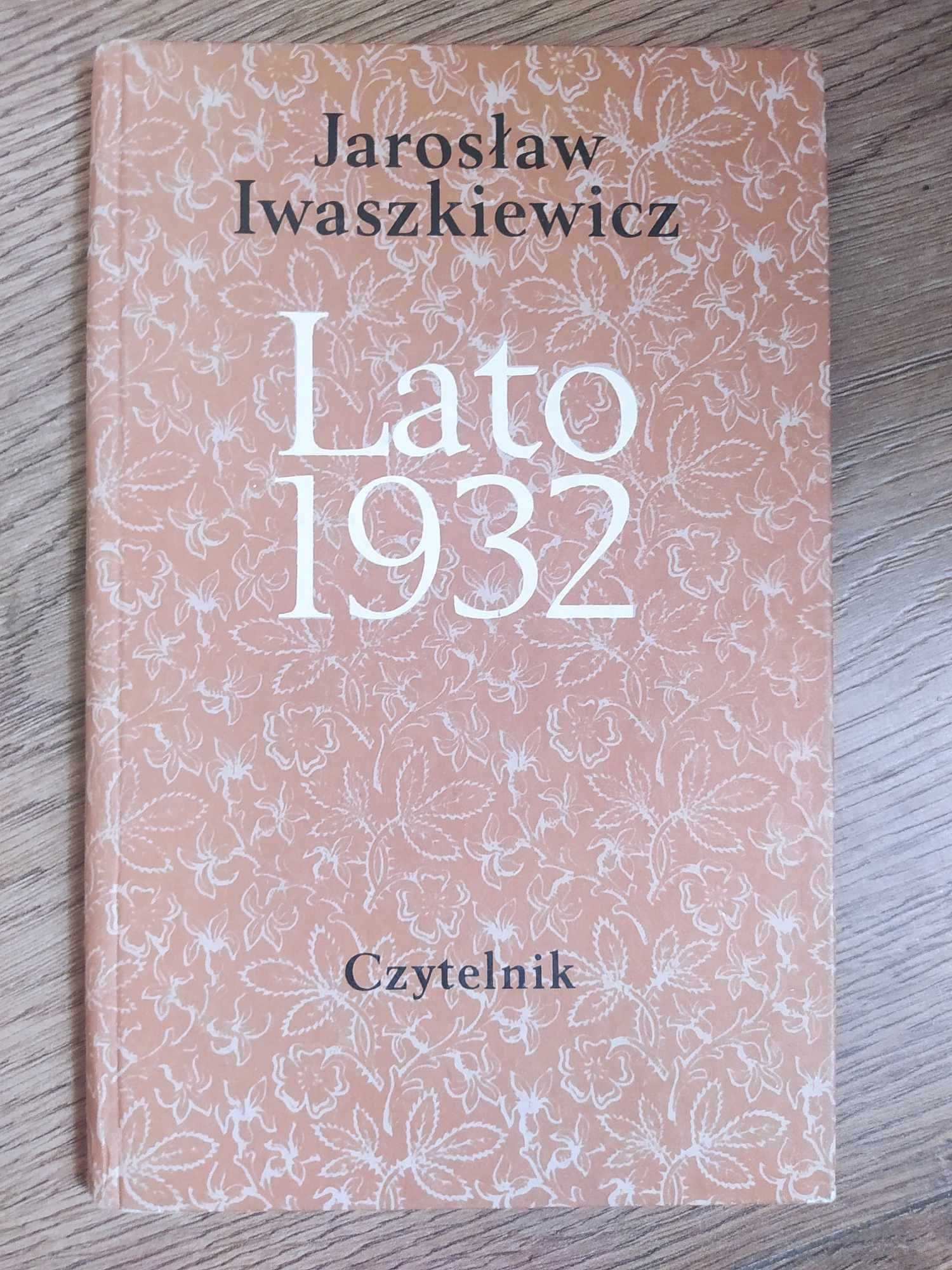 Lato 1932 - Jarosław Iwaszkiewicz