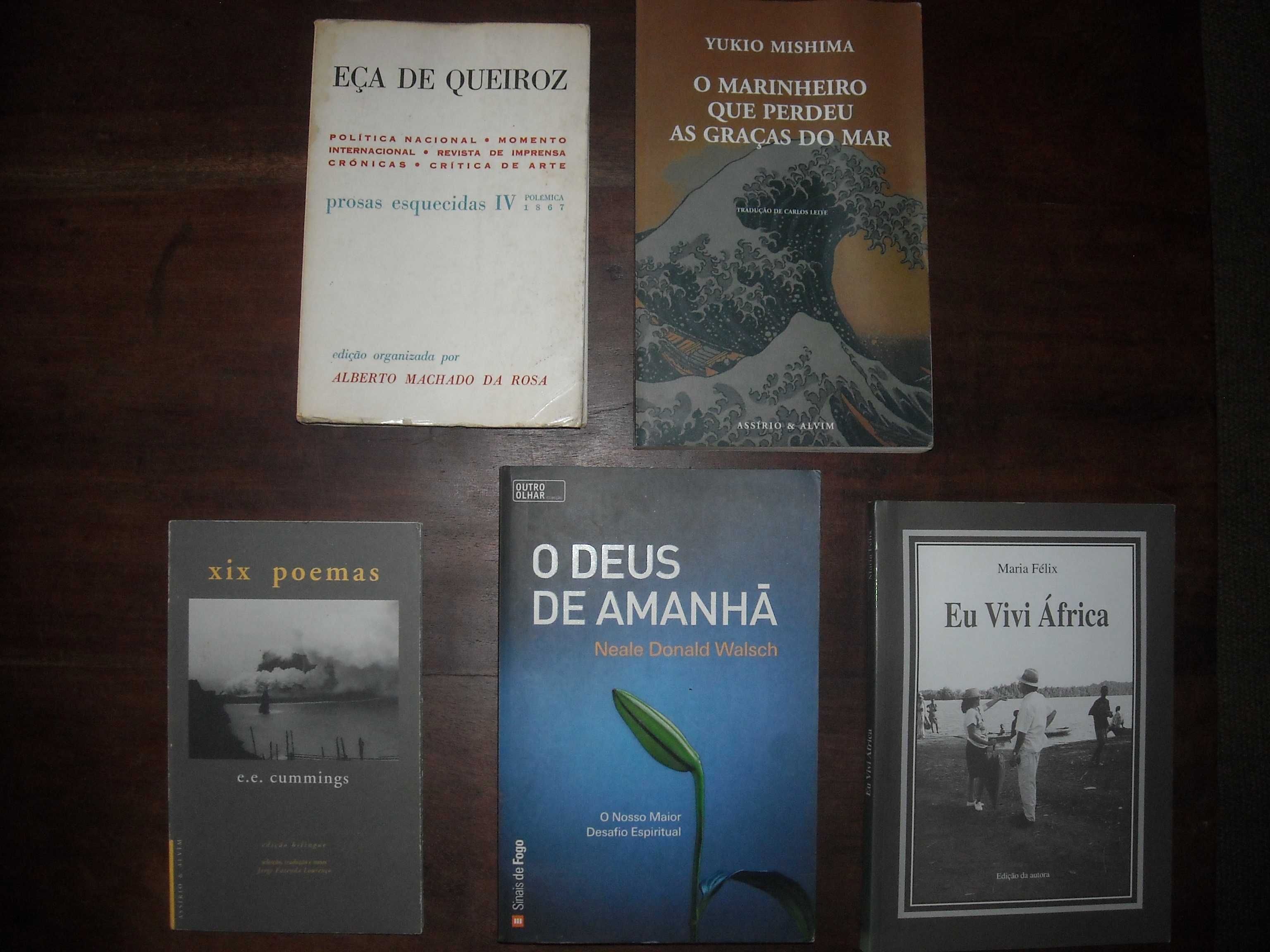 Livros diversos Felix, Cummings, Eça Queiroz, Walsch, Mishima