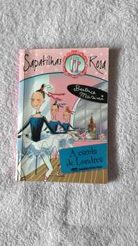 Livro "sapatilhas Rosa - a escola de Londres " edições Nova Gaia