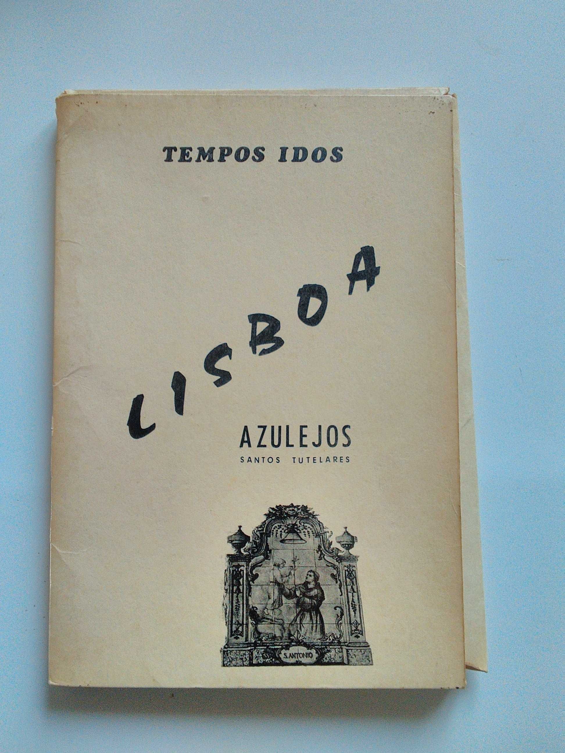Tempos Idos - Lisboa - Azulejos Santos Tutelares
