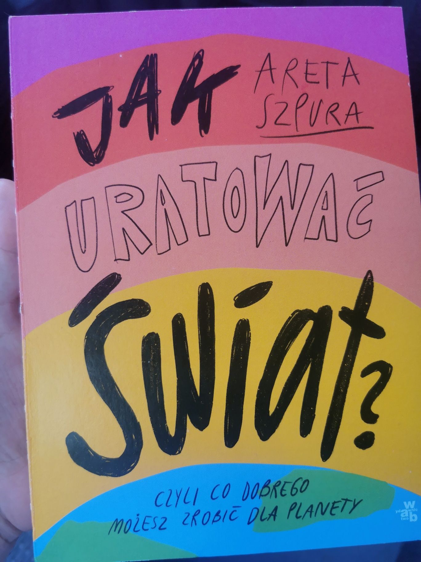 Książka "Jak uratować świat"