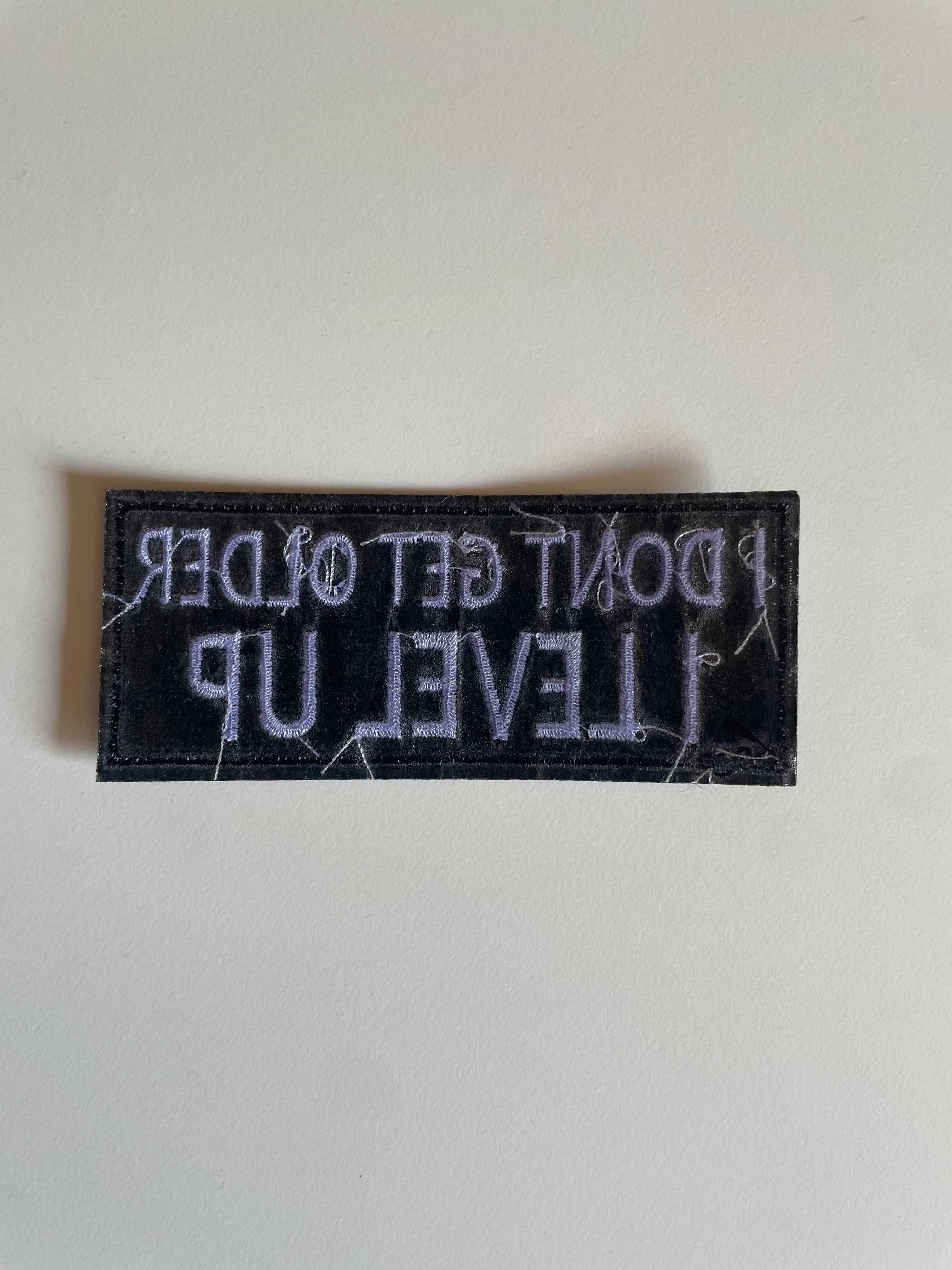 Emblema I Don't Get Older I Level Up