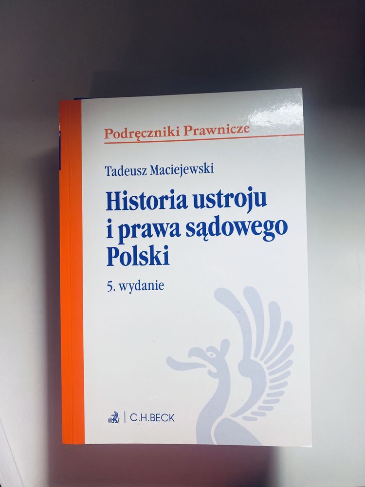 Historia ustroju i prawa sądowego polski Tadeusz Maciejewski