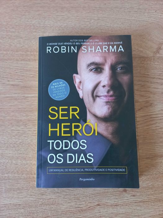 Livro Ser Herói Todos os Dias de Robin Sharma