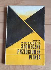 Słoneczny przedsionek piekła - Zofia Kwiecińska