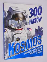 Kosmos 300 faktów