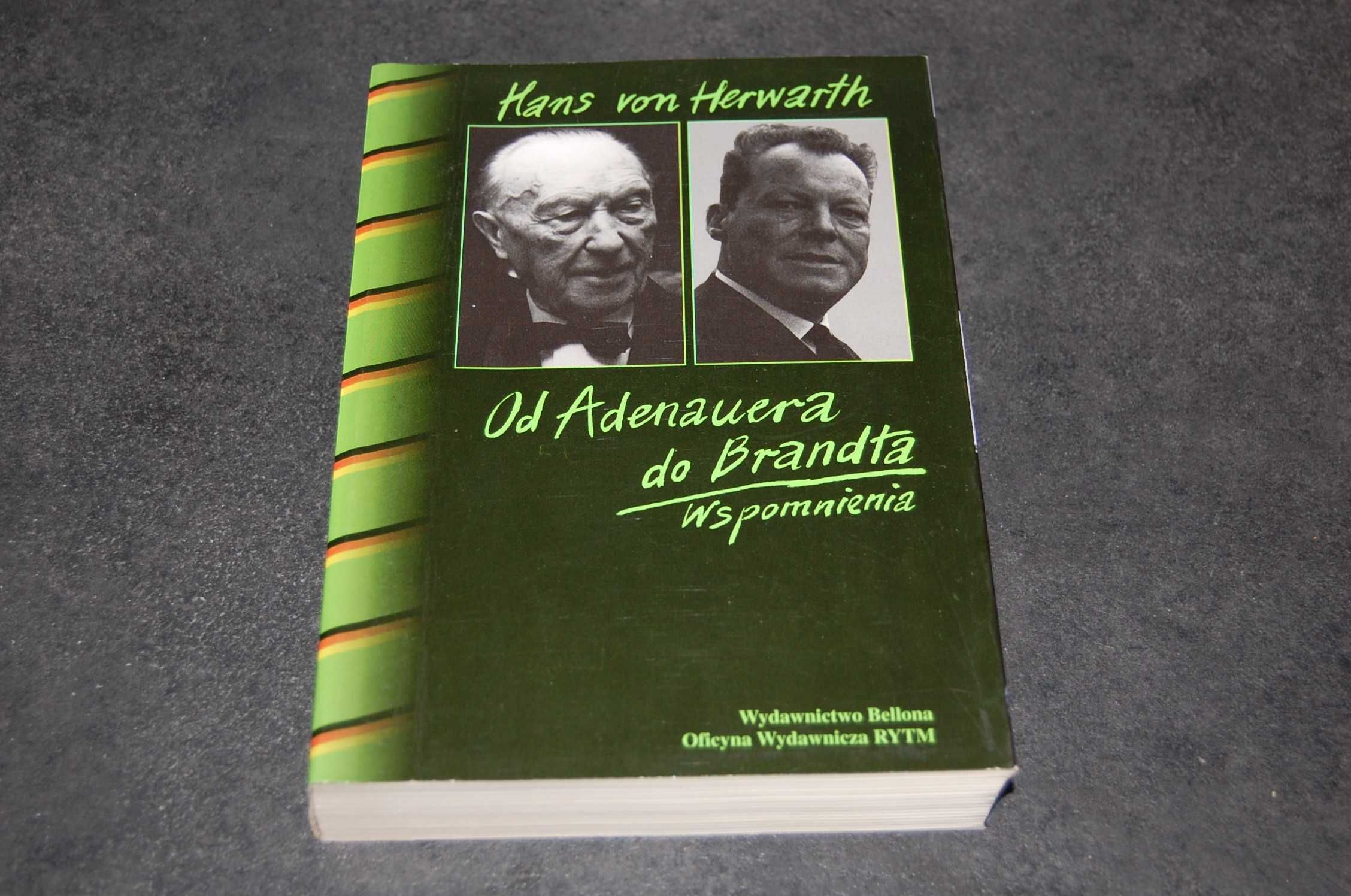 Od Adenauera do Brandta - Wspomnienia z autografem