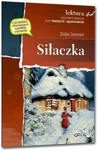 Siłaczka z oprac. GREG - Stefan Żeromski