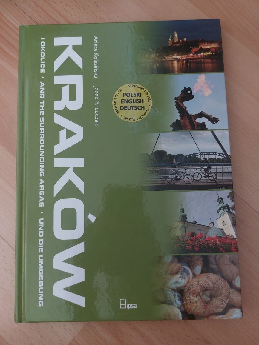 Kraków i okolice Arleta Kolasińska Jacek Y. Łuczak