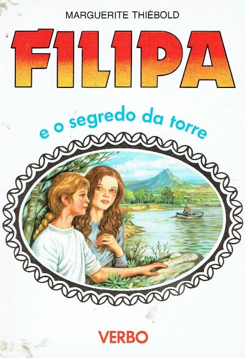 7921 - Literatura Infantil - Colecção Filipa de Marguerite Thiébold