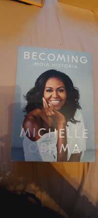 Becoming. Moja historia.  M.Obama