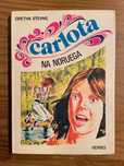 Carlota - Na Noruega - Gretha Stevns (portes grátis)