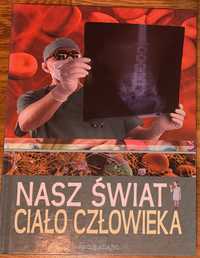 Nasz świat Ciało człowieka