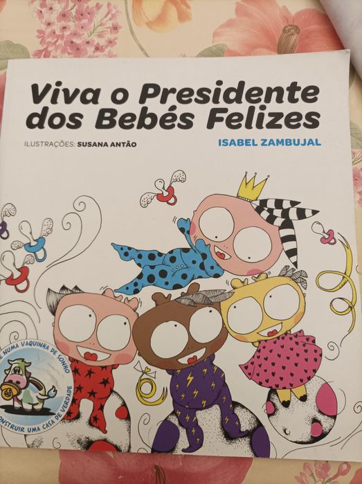 Livro 'Viva o Presidente dos Bebés Felizes '