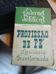 Henrique de Paiva Couceiro, Profissão de Fé