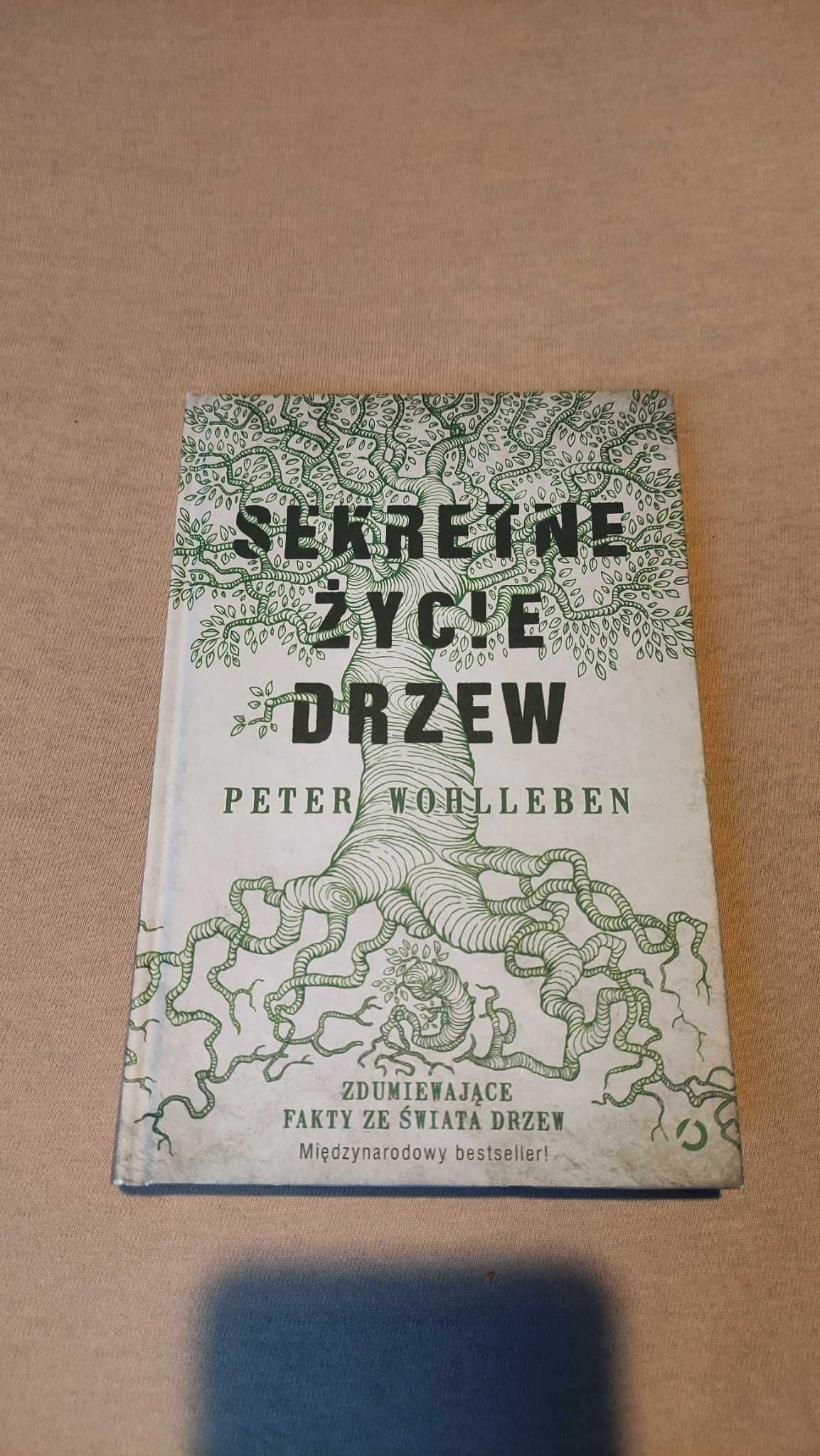 Sekrety życia drzew Peter Wohlleben