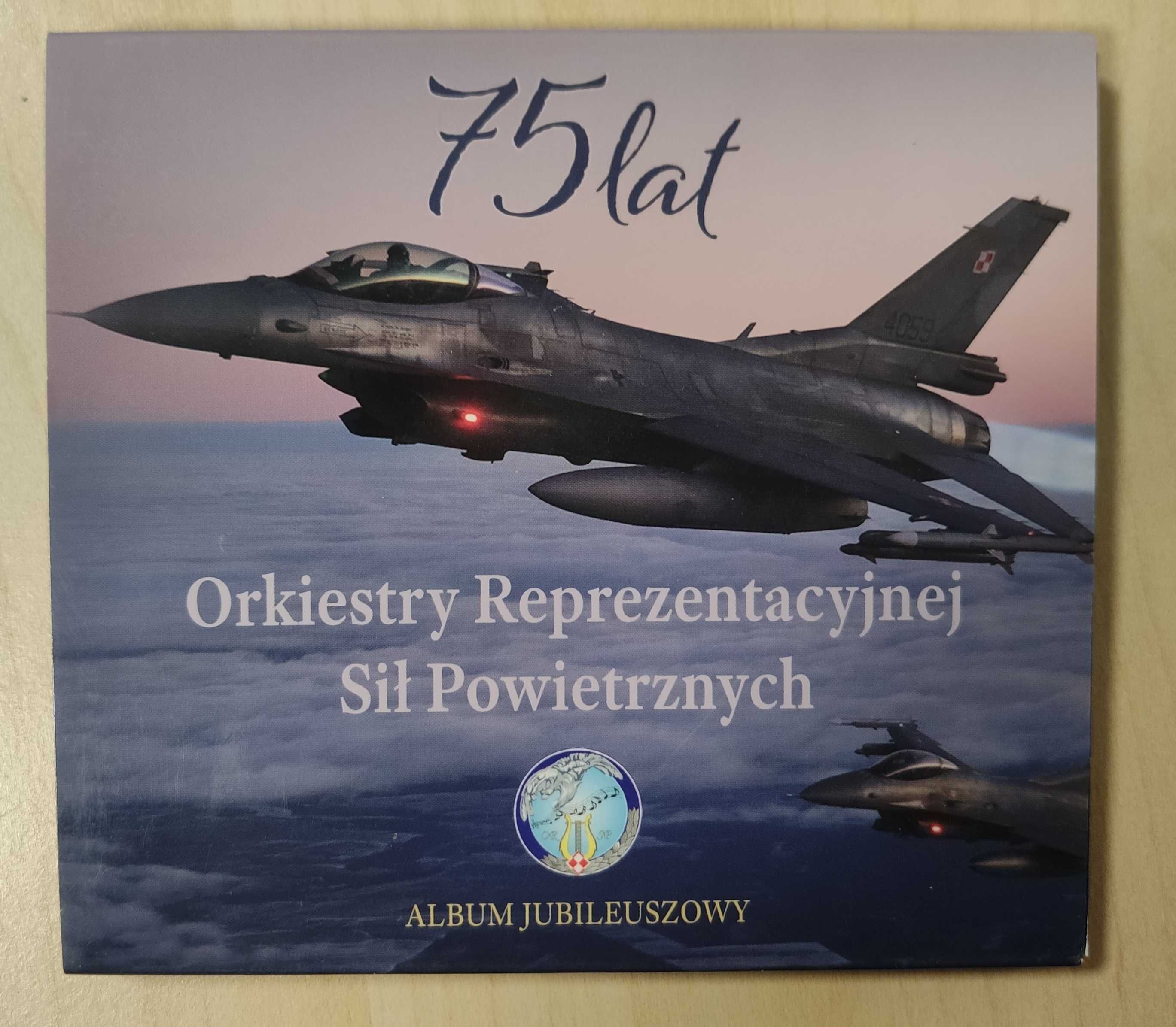 75 lat Orkiestry reprezentacyjnej Sił Powietrznych Album
