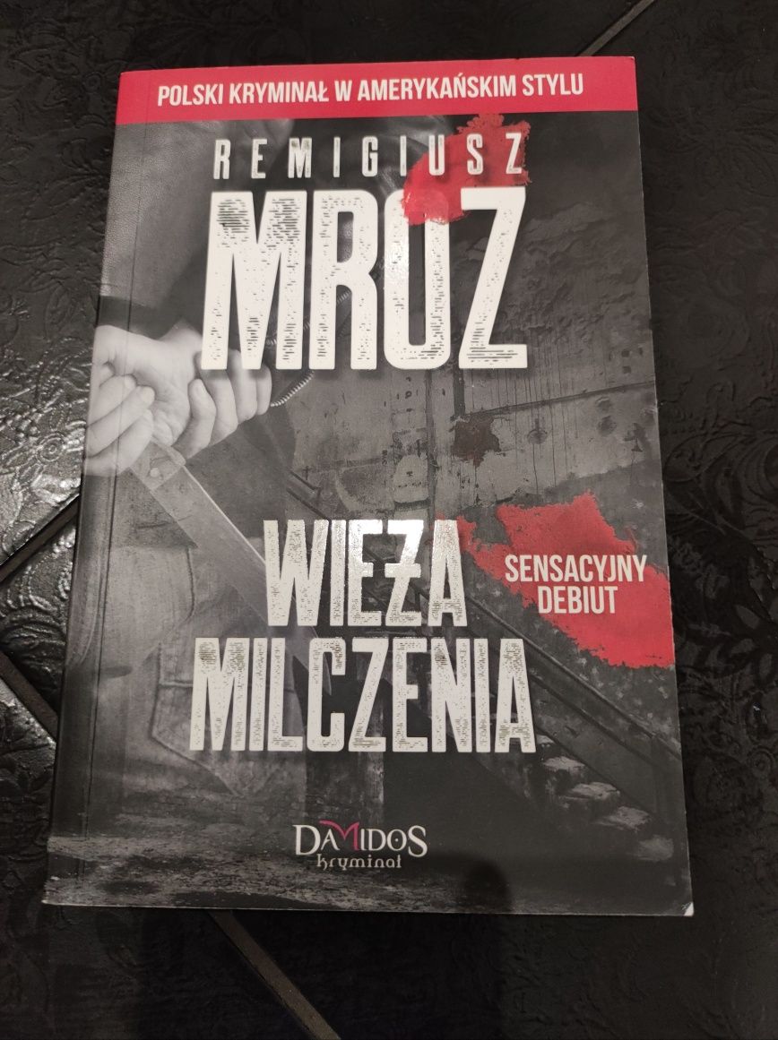 Wieża milczenia Remigiusz Mróz