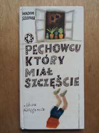 Książka O pechowcu który miał szczęście Wadim Szefner