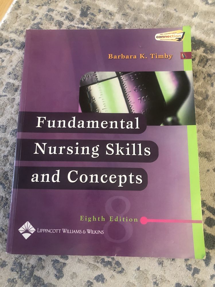 Fundamental Nursing Skills and Concepts K.Timby
