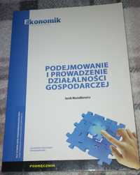 Podejmowanie i prowadzenie działalności gospodarczej - Jacek Musielak