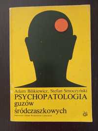 Psychopatologia guzów podczaszkowych Bilikiewicz, Smoczyński